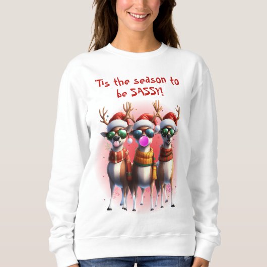 Sweatshirt Sassy Reindeer (Devant)