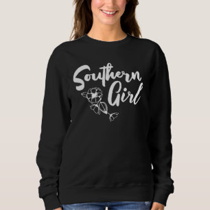 Sweatshirt Sassy Southern Girl Ladies Texas Pride