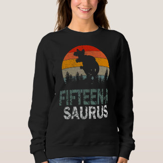 Sweatshirt Saurus Anniversaire Rex 15 Ans Dino 15ème Dinosaur