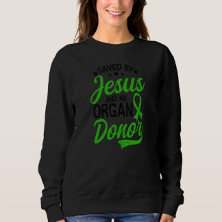 Sweatshirt Sauvé Jésus Et Orgue Donateur Organisme Donateur 1