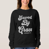 Sweatshirt Sauvé Par Les Éphésiens De Grâce 2:8-9 Sombre De B (Devant)