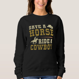Sweatshirt Sauver un cheval monter un cowboy