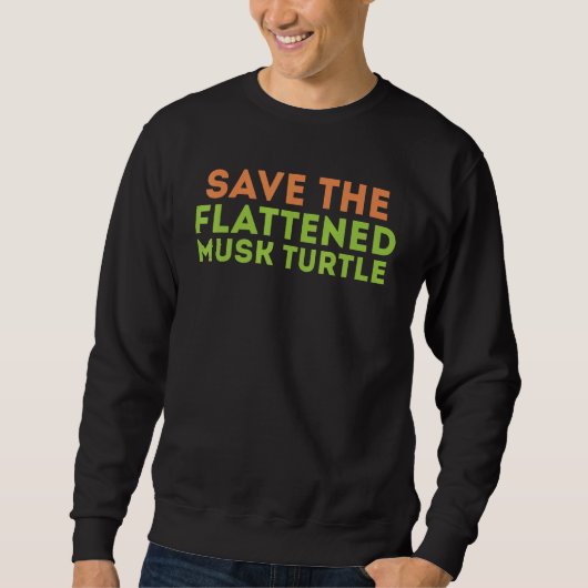 Sweatshirt Sauvez la tortue musquée aplatie (Devant)
