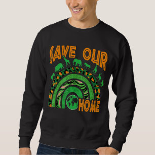 Sweatshirt Sauvez notre maison Animaux Conservation de la fau