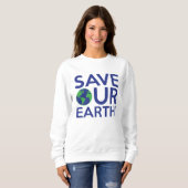 Sweatshirt Sauvez notre Terre (Devant entier)