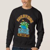 Sweatshirt savetheworld saveenvironment climatechange cleanwa (Devant)