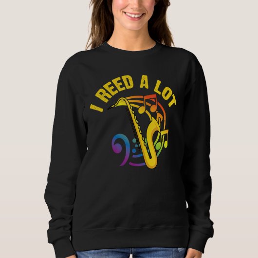 Sweatshirt Saxophone For Men Women Reed Instrument  1 (Devant)