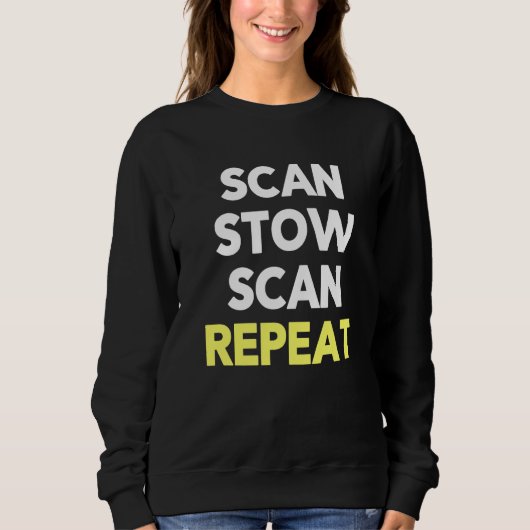 Sweatshirt Scan Stow Scan Repeat Warehouse Worker Task Shift (Devant)