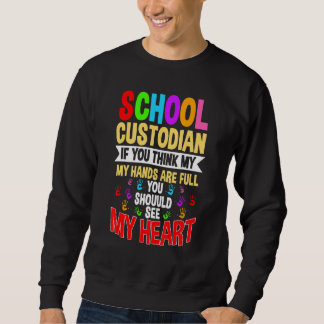 Sweatshirt School Custodian Hands Janitor Guard Caretaker Hos