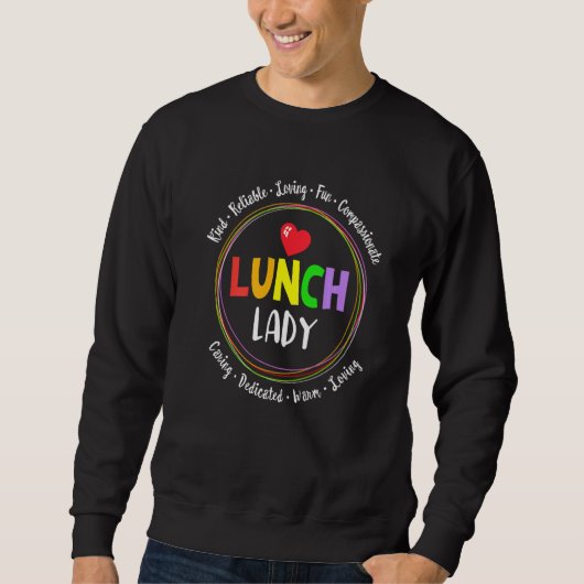 Sweatshirt School Lunch Lady Squad Ladies Cafeteria Workers (Devant)