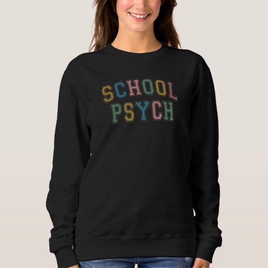 Sweatshirt School Psychologist Squad Back To School School Ps (Devant)