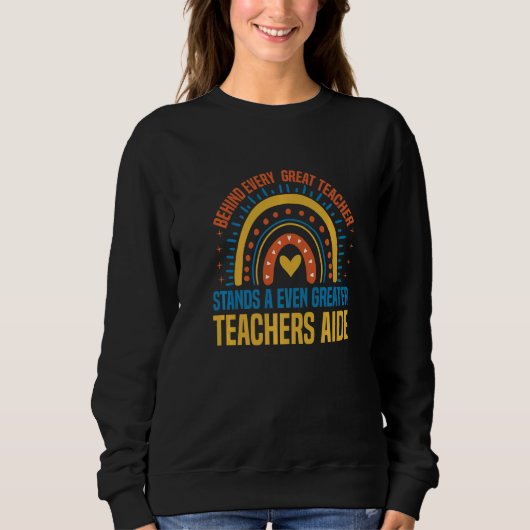 Sweatshirt School Teaching Assistant for a Teachers Aide 1 (Devant)