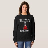 Sweatshirt Science Doesn't Care Entomologist (Devant entier)