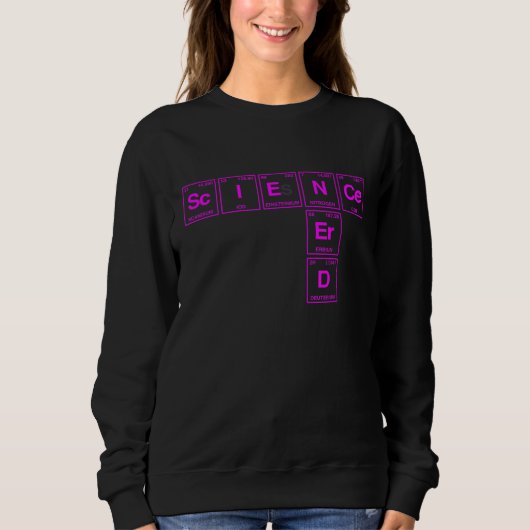 Sweatshirt Science Nerd Écrit Dans Des Éléments De L'Écriture (Devant)