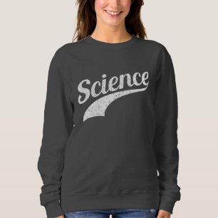 Sweatshirt Science - Véritable croyant
