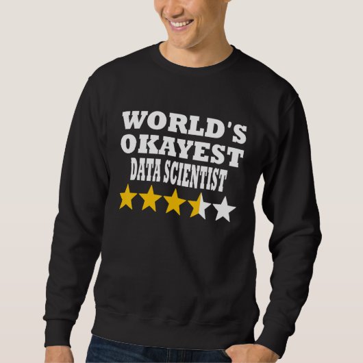 Sweatshirt Scientifique de données le plus correct du monde - (Devant)