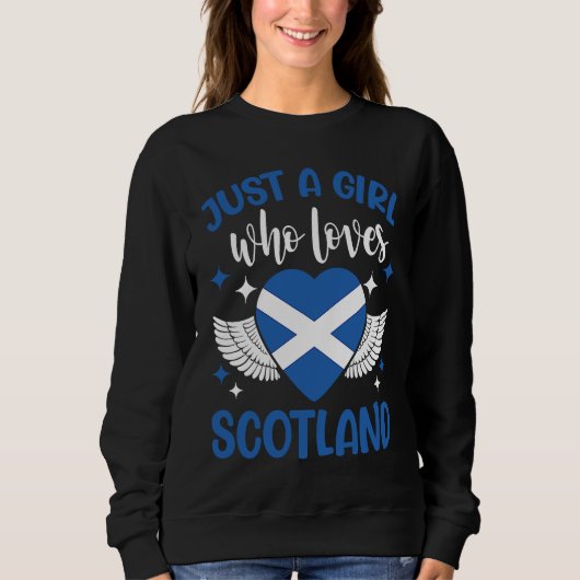 Sweatshirt Scottish  Just A Girl Who Loves Scotland (Devant)