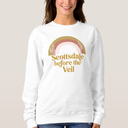 Sweatshirt Scottsdale avant le désert Veil Bachelorette Sw (Devant)