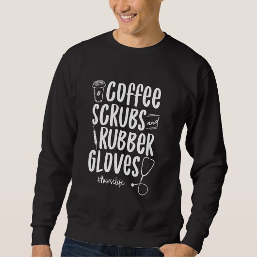 Sweatshirt Scrubs au café et gants en caoutchouc Fière infirm (Devant)