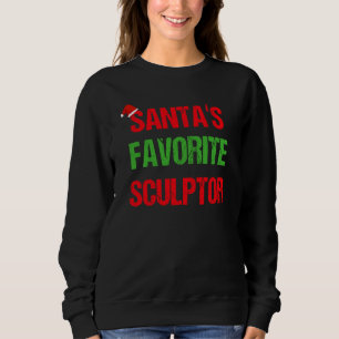 Sweatshirt Sculptor Funny Pajama Noël