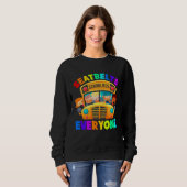 Sweatshirt Seatbelts Everyone School Bus Driver (Devant entier)