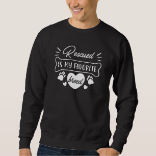 Sweatshirt Secouru Est Ma race préférée