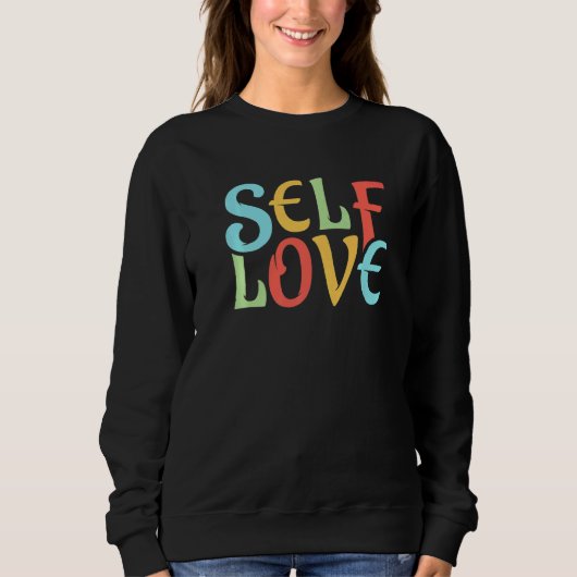 Sweatshirt Self Love Vintage (Devant)