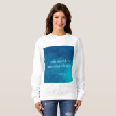 Sweatshirt Seneca : Concentrons-nous sur l'avenir, ne tombez  (Devant entier)