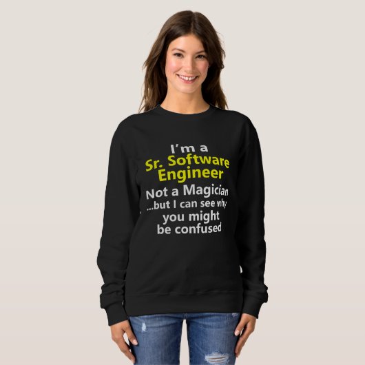 Sweatshirt Senior Software Engineer Job Career Analyst Progra (Devant entier)