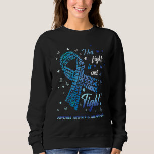 Sweatshirt Sensibilisation à l'arthrite juvénile Sa lutte est