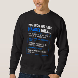 Sweatshirt Sensibilisation au diabète Diabète Type 1 Pun Ou C