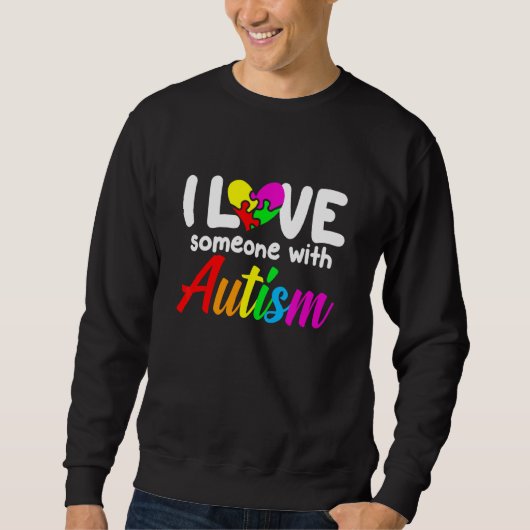 Sweatshirt Sensibilisation sur l'autisme J'Aime Quelqu'Un Ave (Devant)