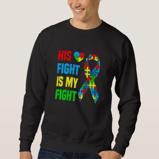Sweatshirt Sensibilisation sur l'autisme Son Combat Est Mon F (Devant)