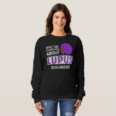 Sweatshirt SENSIBILISER LUPUS À NE PAS ÊTRE Clueless (Devant entier)
