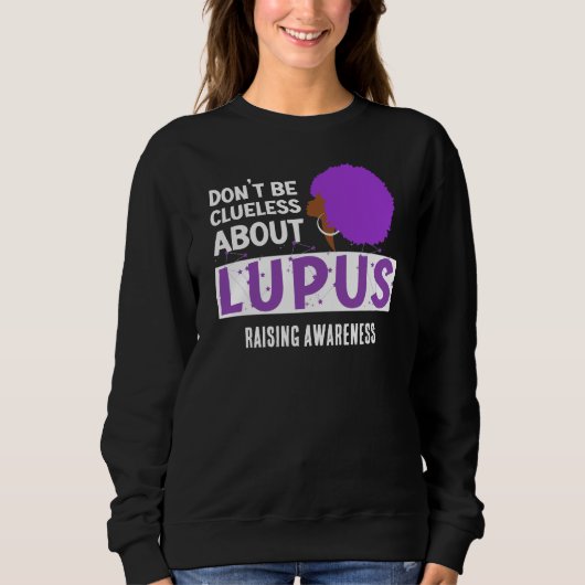 Sweatshirt SENSIBILISER LUPUS À NE PAS ÊTRE Clueless (Devant)