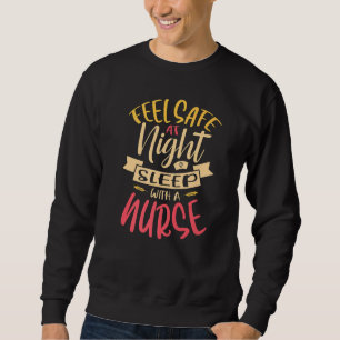 Sweatshirt Sentez En Sécurité La Nuit Sommeil Avec Une Infirm
