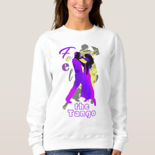 Sweatshirt Sentez le tango - Danseurs de tango argentin