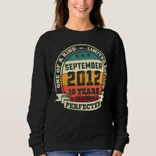 Sweatshirt Septembre 2012 10e Anniversaire 10 Ans D'Être Par