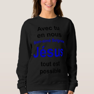 Sweatshirt Série multilingue Lord Jesus (Français ver