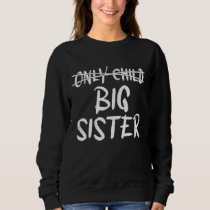 Sweatshirt Seule la Faire-part de révélation de la petite soe