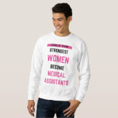 Sweatshirt Seules Les Femmes Les Plus Fortes Deviennent Adjoi (Devant entier)