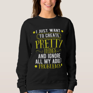 Sweatshirt Sewing Create Pretty Things And Things All My Adul
