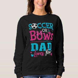 Sweatshirt Sexe Révéler Football Ou Bows Papa Vous Aime Buts
