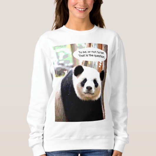 Sweatshirt Shakespeare Citation du hameau Panda Bear Womens (Devant)