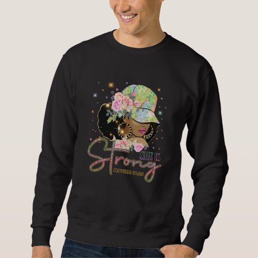 Sweatshirt She Is Strong Proverbs 3125 Afro Girl Black Histor (Devant)