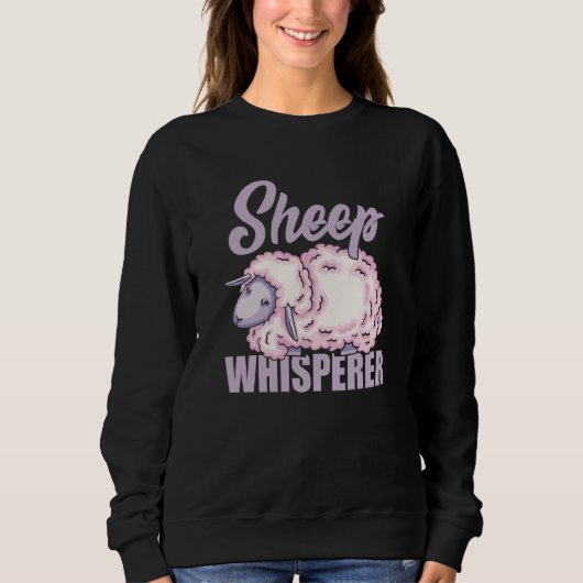 Sweatshirt Sheep Whisperer Sheep Farmer Rancher Sheep  4 (Devant)