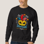 Sweatshirt Shenanigans Begins Joker or  Person (Devant)