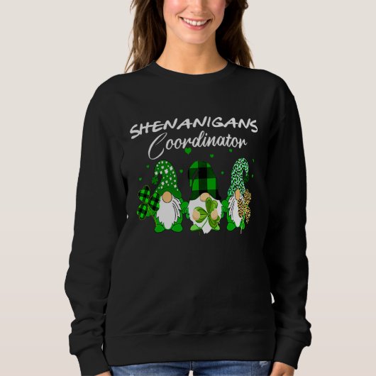 Sweatshirt Shenanigans Coordinator St Patricks Day Gnomes Gre (Devant)
