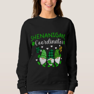 Sweatshirt Shenanigans Coordonnateur Jour de la Saint Patrick