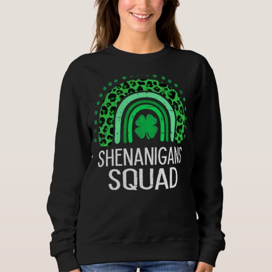 Sweatshirt Shenanigans Squad Irish St Patrick S Day Fu (Devant)